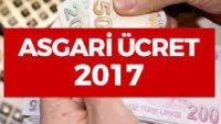 2017 YILI ASGARİ ÜCRET